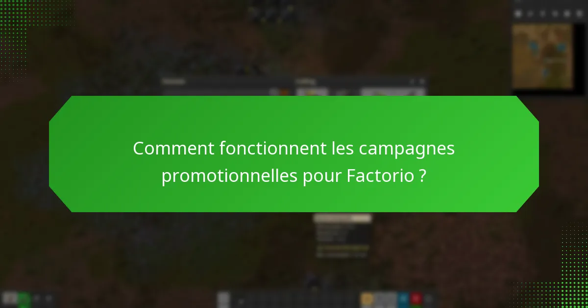 Quelles stratégies de sensibilisation Factorio utilise-t-il ?