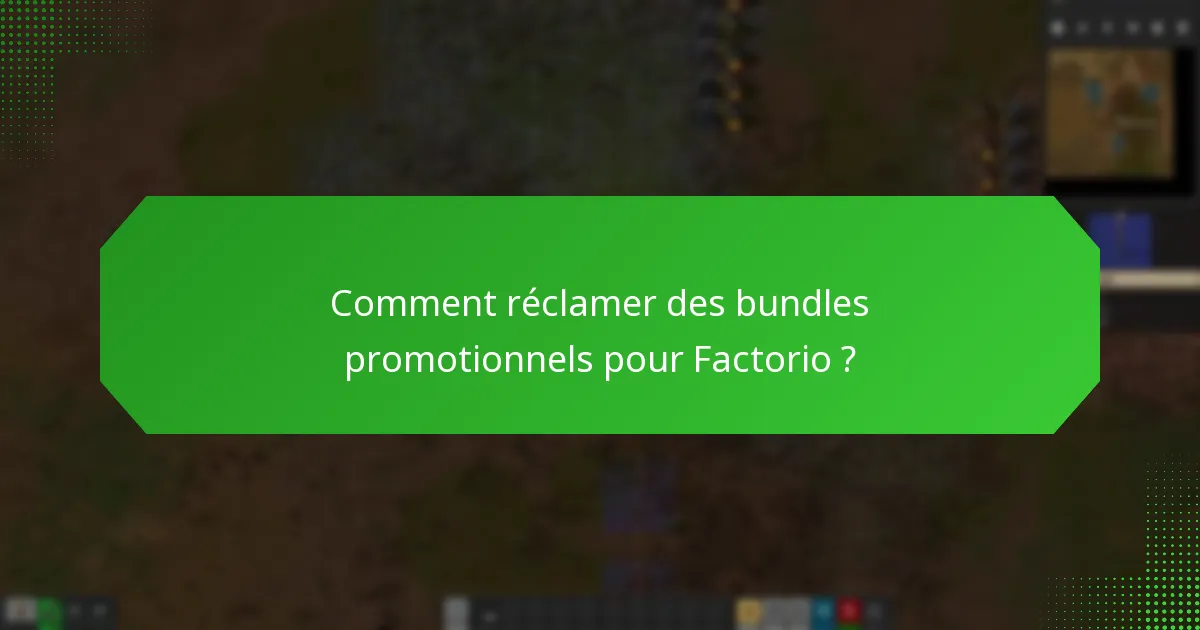 Quelles stratégies promotionnelles sont efficaces pour Factorio ?