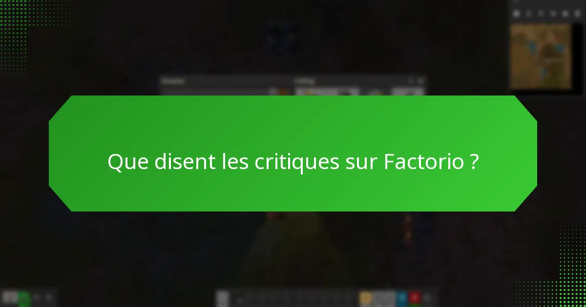 Que disent les critiques sur Factorio ?