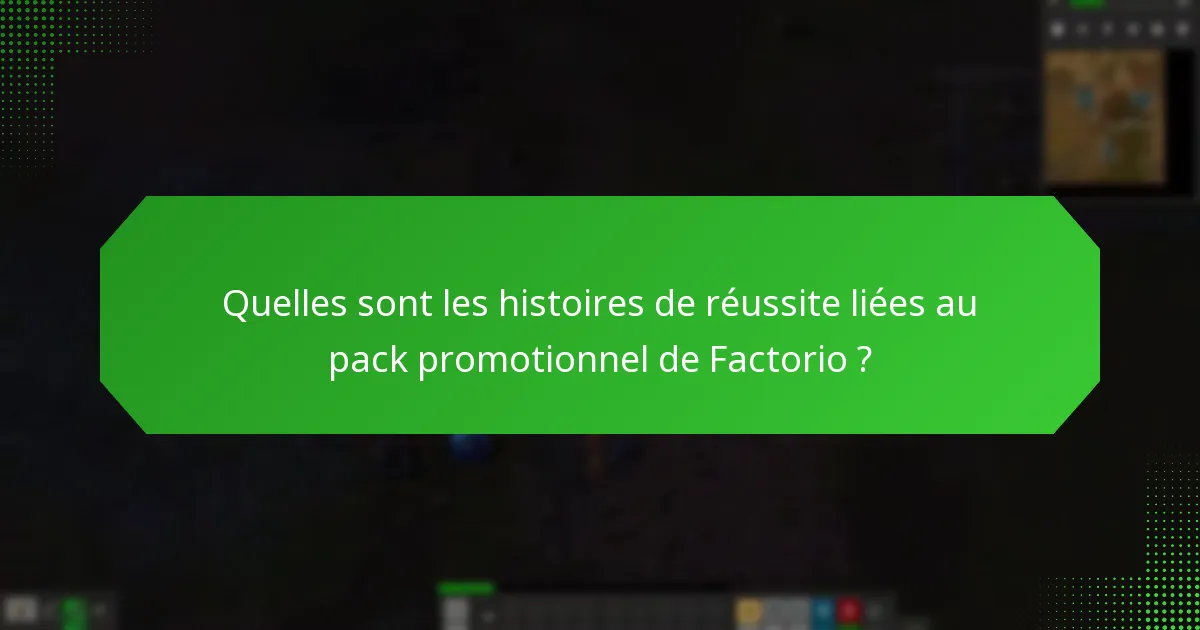 Comment les joueurs décrivent-ils leurs expériences avec le pack promotionnel de Factorio ?