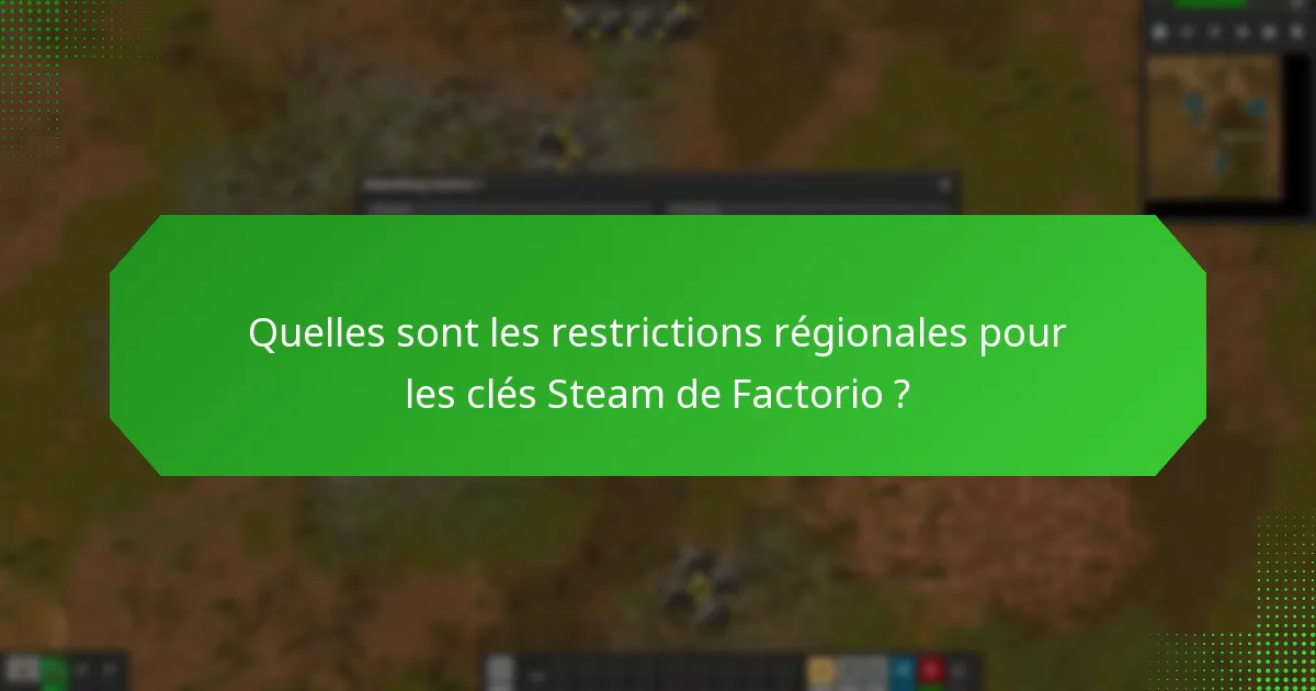 Où puis-je acheter une clé Steam pour Factorio ?