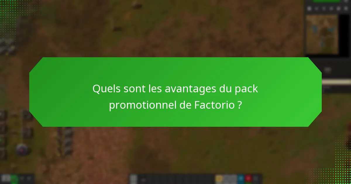 Comment le pack promotionnel de Factorio se compare-t-il à d’autres packs de jeux ?